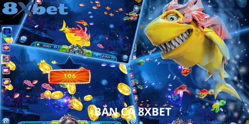 Khám Phá Cổng Thông Tin Trò Chơi Bắn Cá 8xbet Hàng Đầu Trải Nghiệm Săn Cá Đỉnh Cao Tại 8xbet Với Đồ Họa Sắc Nét